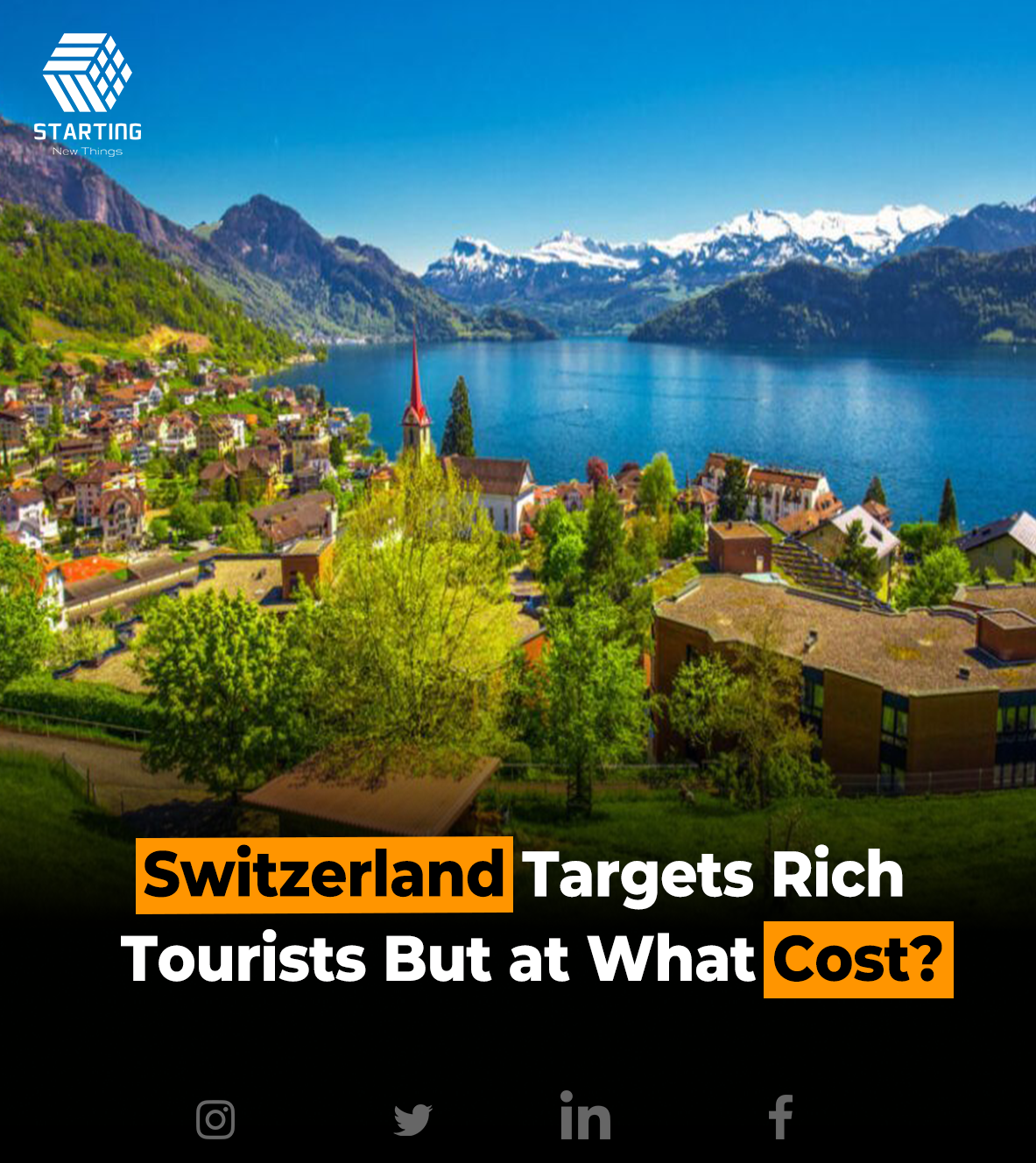 Switzerland Targets Rich Tourists But at What Cost?