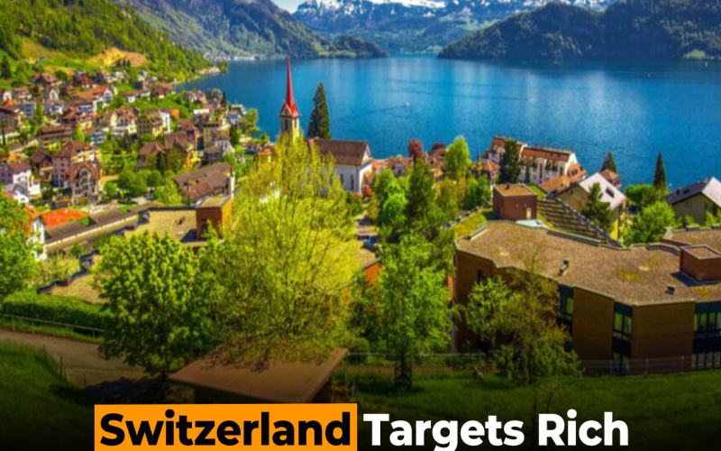 Switzerland Targets Rich Tourists But at What Cost?